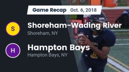 Recap: Shoreham-Wading River  vs. Hampton Bays  2018