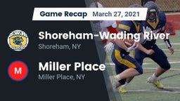 Recap: Shoreham-Wading River  vs. Miller Place  2021