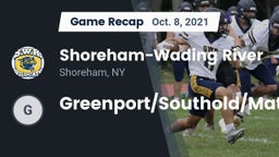 Recap: Shoreham-Wading River  vs. Greenport/Southold/Mattituck 2021