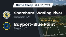 Recap: Shoreham-Wading River  vs. Bayport-Blue Point  2021