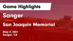 Sanger  vs San Joaquin Memorial  Game Highlights - May 4, 2021