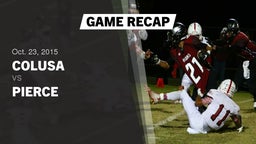 Recap: Colusa  vs. Pierce  2015