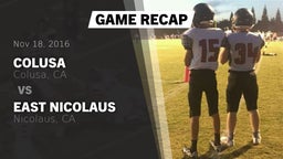 Recap: Colusa  vs. East Nicolaus  2016