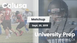 Matchup: Colusa vs. University Prep  2019