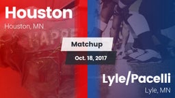 Matchup: Houston vs. Lyle/Pacelli  2017