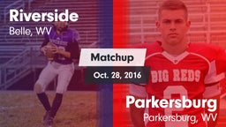 Matchup: Riverside vs. Parkersburg  2016