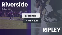 Matchup: Riverside vs. RIPLEY 2018