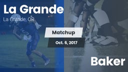 Matchup: La Grande vs. Baker 2017