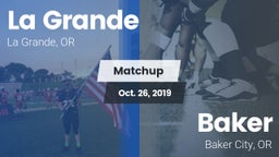 Matchup: La Grande vs. Baker  2019