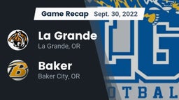 Recap: La Grande  vs. Baker  2022