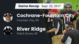 Recap: Cochrane-Fountain City  vs. River Ridge  2017