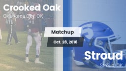 Matchup: Crooked Oak vs. Stroud  2016