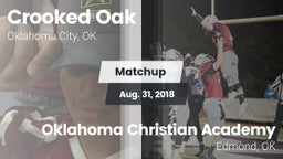 Matchup: Crooked Oak vs. Oklahoma Christian Academy  2018