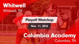Matchup: Whitwell vs. Columbia Academy  2016