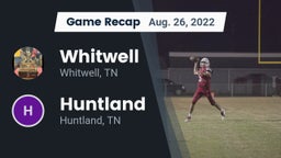 Recap: Whitwell  vs. Huntland  2022