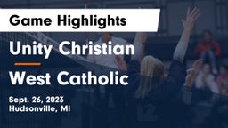 Unity Christian  vs West Catholic  Game Highlights - Sept. 26, 2023