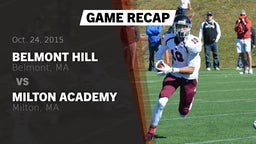 Recap: Belmont Hill  vs. Milton Academy  2015