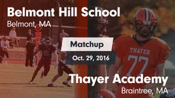 Matchup: Belmont Hill vs. Thayer Academy  2016
