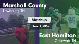 Matchup: Marshall County vs. East Hamilton  2016