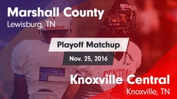 Matchup: Marshall County vs. Knoxville Central  2016