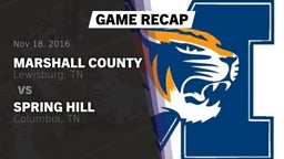 Recap: Marshall County  vs. Spring Hill  2016