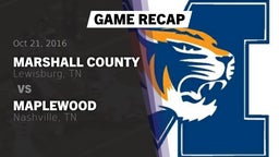Recap: Marshall County  vs. Maplewood  2016