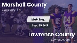 Matchup: Marshall County vs. Lawrence County  2017