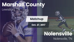 Matchup: Marshall County vs. Nolensville  2017