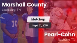 Matchup: Marshall County vs. Pearl-Cohn  2018