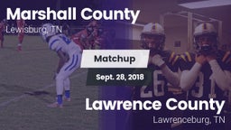 Matchup: Marshall County vs. Lawrence County  2018
