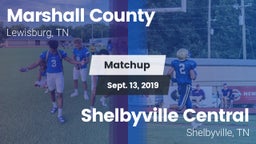 Matchup: Marshall County vs. Shelbyville Central  2019