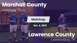 Matchup: Marshall County vs. Lawrence County  2019