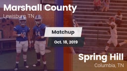 Matchup: Marshall County vs. Spring Hill  2019
