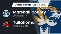 Recap: Marshall County  vs. Tullahoma  2019