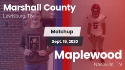 Matchup: Marshall County vs. Maplewood  2020