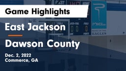 East Jackson  vs Dawson County  Game Highlights - Dec. 2, 2022