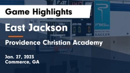 East Jackson  vs Providence Christian Academy  Game Highlights - Jan. 27, 2023