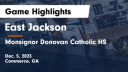 East Jackson  vs Monsignor Donovan Catholic HS Game Highlights - Dec. 5, 2023