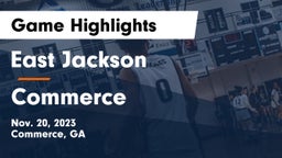 East Jackson  vs Commerce  Game Highlights - Nov. 20, 2023