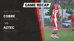 Recap: Cobre  vs. Aztec  2016