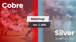 Matchup: Cobre vs. Silver  2016