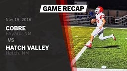 Recap: Cobre  vs. Hatch Valley  2016
