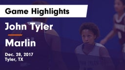 John Tyler  vs Marlin  Game Highlights - Dec. 28, 2017