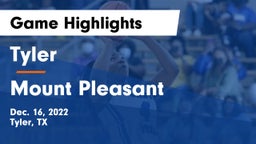 Tyler  vs Mount Pleasant  Game Highlights - Dec. 16, 2022