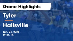 Tyler  vs Hallsville  Game Highlights - Jan. 24, 2023