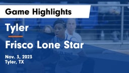 Tyler  vs Frisco Lone Star Game Highlights - Nov. 3, 2023