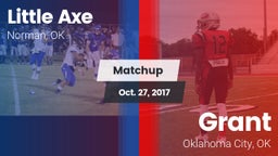 Matchup: Little Axe vs. Grant  2017