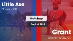 Matchup: Little Axe vs. Grant  2018