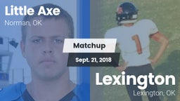 Matchup: Little Axe vs. Lexington  2018
