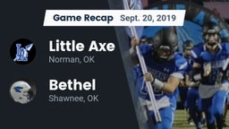 Recap: Little Axe  vs. Bethel  2019